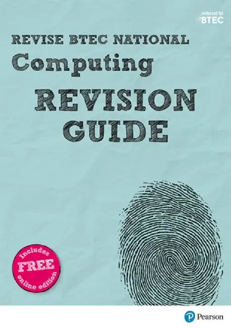 Pearson REVISE BTEC National Computing Revision Guide inc online edition - for 2025 exams by Mark Fishpool