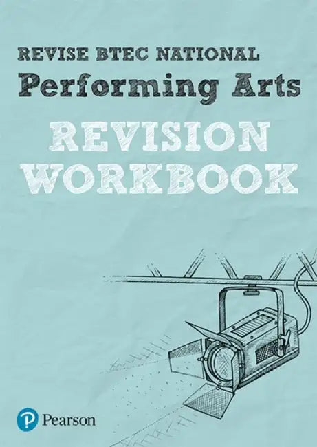Pearson REVISE BTEC National Performing Arts Revision Workbook - for 2025 exams by Heidi McEntee