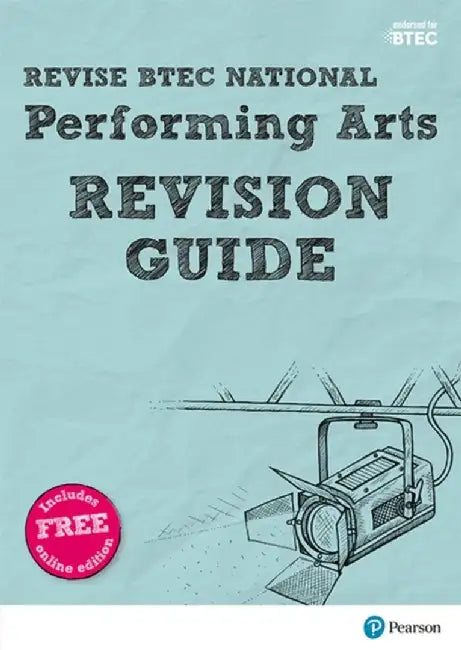 Pearson REVISE BTEC National Performing Arts Revision Guide inc online edition - for 2025 exams by Emma Hindley