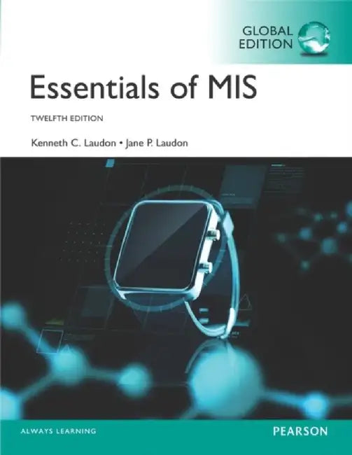 Essentials Of Mis 12 E by Laudon 