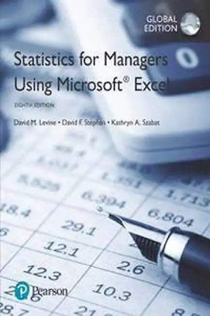 Statistics for Managers Using Microsoft by David M. Levine 
