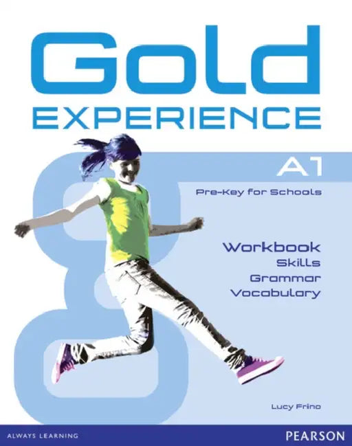 Gold Experience A1 Language and Skills Workbook by Lucy Frino