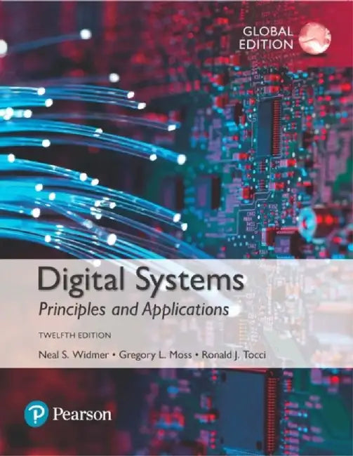 Digital Systems, Global Edition by Ronald Tocci