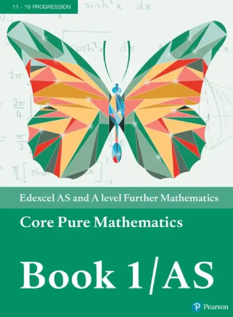 Pearson Edexcel AS and A level Further Mathematics Core Pure Mathematics Book 1/AS Textbook + e-book by Greg Attwood