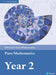 Pearson Edexcel A level Mathematics Pure Mathematics Year 2 Textbook + e-book by Greg Attwood