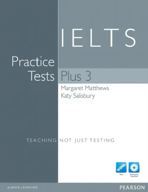 Practice Tests Plus IELTS 3 without Key with Multi-ROM and Audio CD Pack by Margaret Matthews