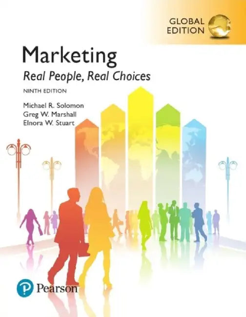 Marketing: Real People, Real Choices, by Michael R. Solomon