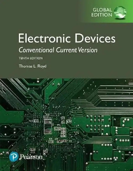 Electronic Devices, Global Edition by Thomas Floyd