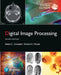 Digital Image Processing, Global Edition by Rafael Gonzalez