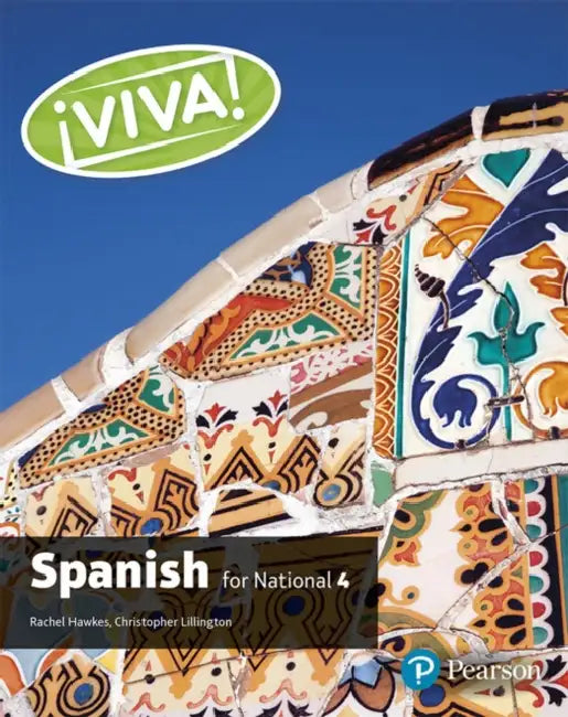 Viva for National 4 Spanish Student Book by Rachel Hawkes