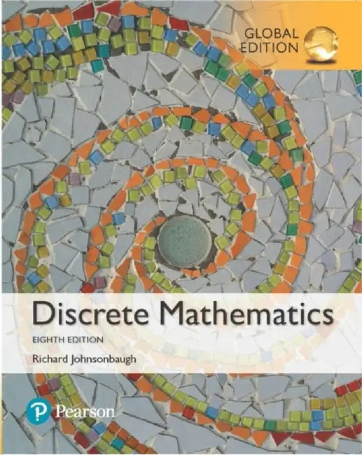 Discrete Mathematics, Global Edition by Richard Johnsonbaugh