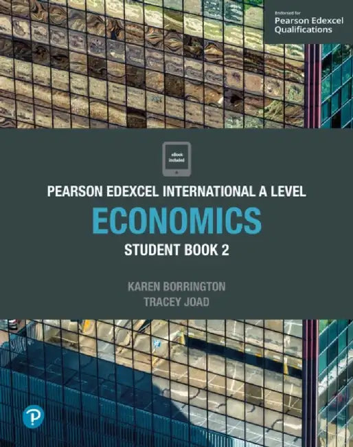 Pearson Edexcel International A Level Economics Student Book by Tracey Joad