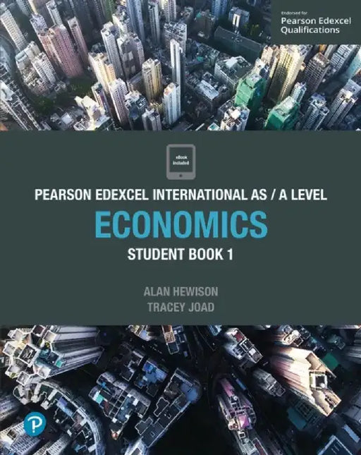 Pearson Edexcel International AS Level Economics Student Book by Tracey Joad