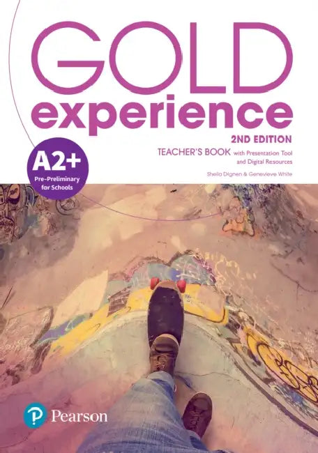 Gold Experience 2ed A2+ Teacher’s Book & Teacher’s Portal Access Code by Sheila Dignen