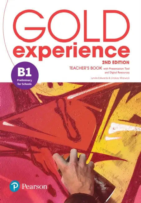 Gold Experience 2ed B1 Teacher’s Book & Teacher’s Portal Access Code by Lynda Edwards
