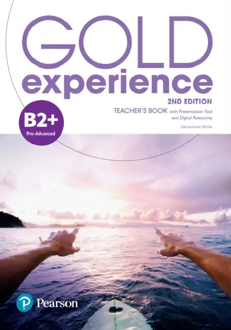 Gold Experience 2ed B2+ Teacher’s Book & Teacher’s Portal Access Code by Genevieve White