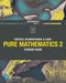 Pearson Edexcel International A Level Mathematics Pure 2 Mathematics Student Book by Joe Skrakowski