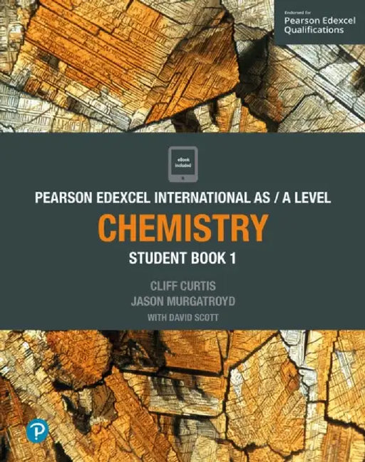 Pearson Edexcel International AS Level Chemistry Student Book by Cliff Curtis