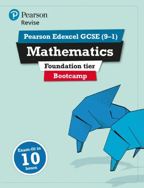 Pearson REVISE Edexcel GCSE Maths (Foundation) Bootcamp - for 2025 and 2026 exams by Harry Smith