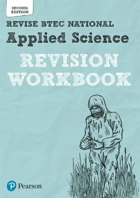 Pearson REVISE BTEC National Applied Science Revision Workbook - for 2025 exams by Chris Meunier