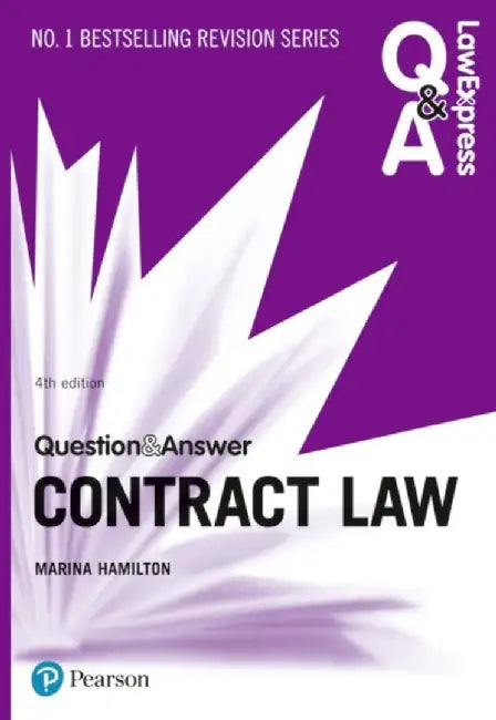 Law Express Question and Answer: Contract Law by Marina Hamilton