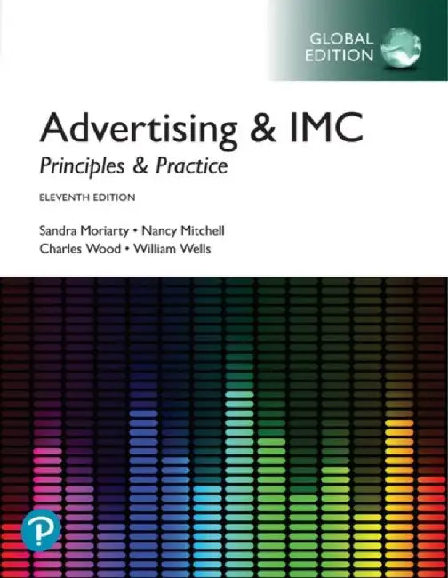 Advertising & IMC: Principles and Practice by Sandra Moriarty