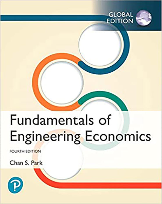 Fundamentals of Engineering Economics Global Edition