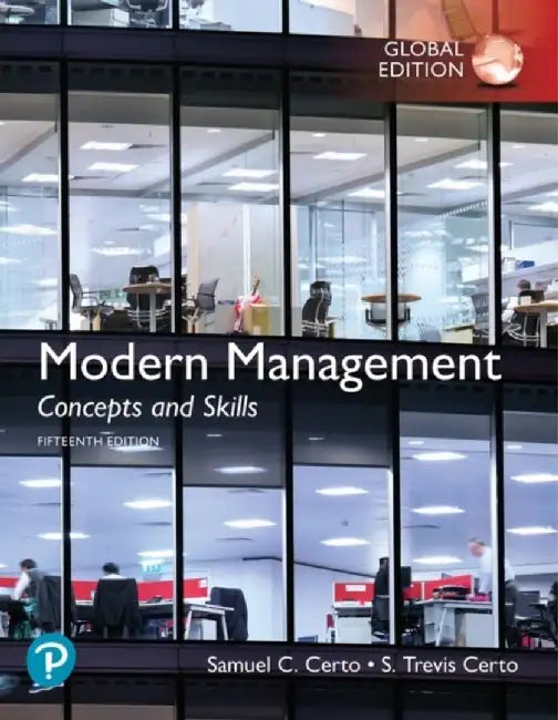 Modern Management: Concepts and Skills Global Edition by Samuel C. Certo