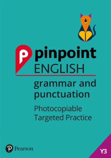 Pinpoint English Grammar and Punctuation Year 3 by David Grant