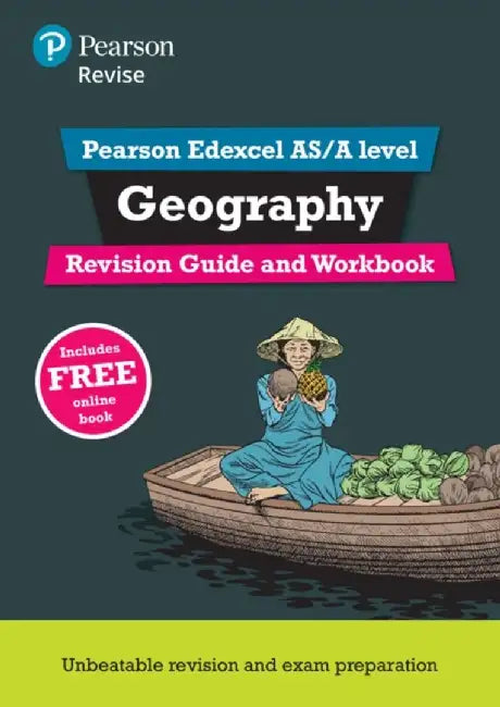 Pearson REVISE Edexcel AS/A Level Geography Revision Guide & Workbook inc online edition - 2025 and 2026 exams by Lindsay Frost