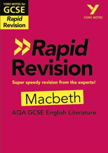 York Notes for AQA GCSE (9-1) Rapid Revision Guide: Macbeth - catch up, revise and be ready for the 2025 and 2026 exams by Susannah White