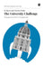The University Challenge: Changing Universities in a Changing World by Edward Byrne