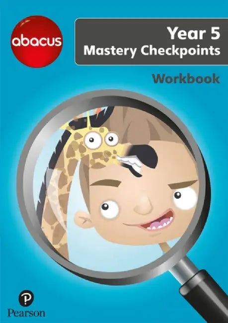 Abacus Mastery Checkpoints Workbook Year 5 / P6 by Ruth, BA, MED Merttens