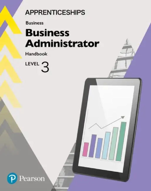 Apprenticeship Business Administrator Level 3 HandBook + ActiveBook by Julie Smith