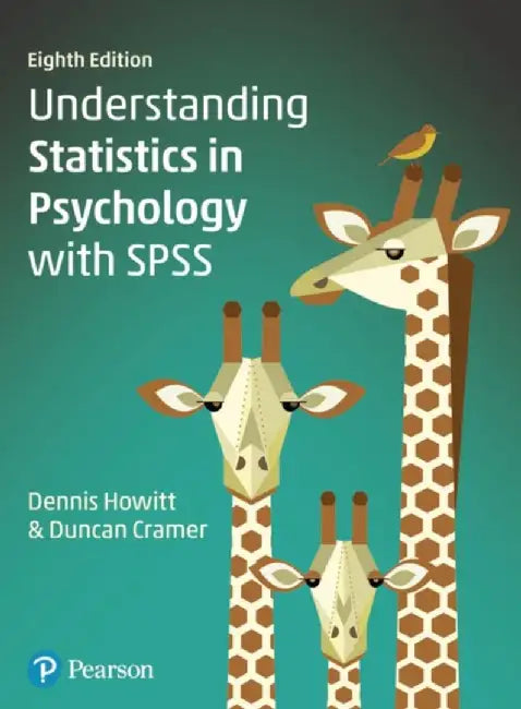 Understanding Statistics in Psychology with SPSS by Dennis Howitt