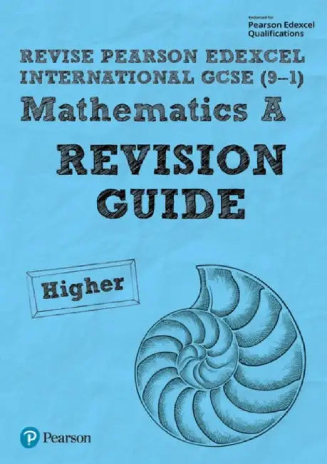 Pearson Edexcel International GCSE (9-1) Mathematics A Revision Guide - Higher by Harry Smith