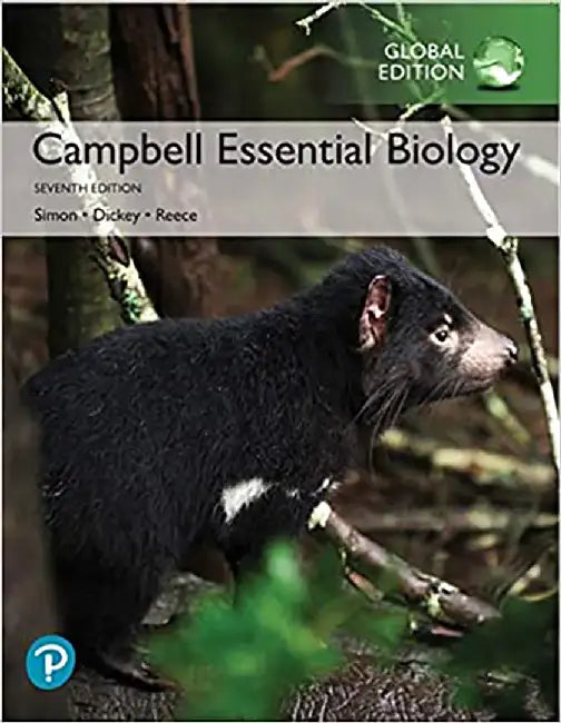 Campbell Essential Biology: Global Edition by Eric J. Simon, Jane B. Reece
