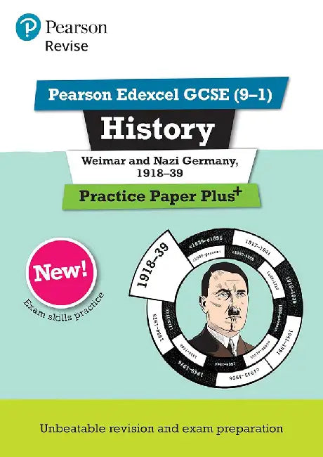 Pearson REVISE Edexcel GCSE History Weimar and Nazi Germany, 1918-1939: Practice Paper Plus incl. online revision and quizzes - for 2025 and 2026 exams by Sally Clifford