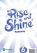 Rise and Shine Level 6 Flashcards