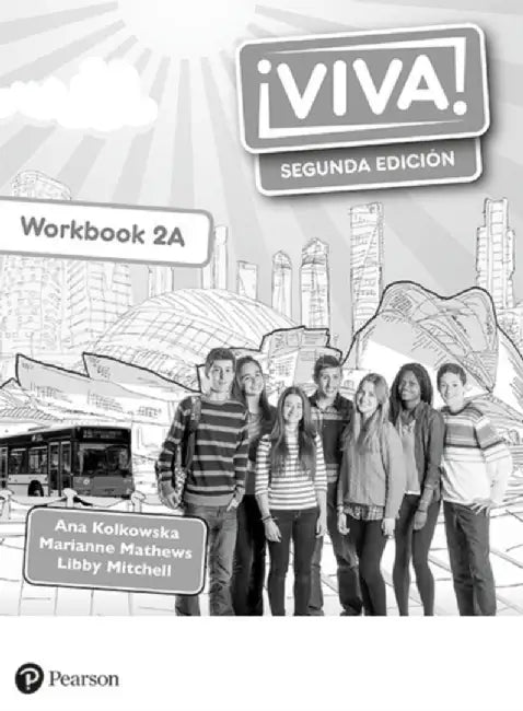 Viva! 2 Segunda Edicion Workbook A (Pack of 8) by Libby Mitchell