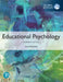 Educational Psychology, Global Edition by Anita Woolfolk