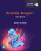 Business Analytics, Global Edition by James Evans