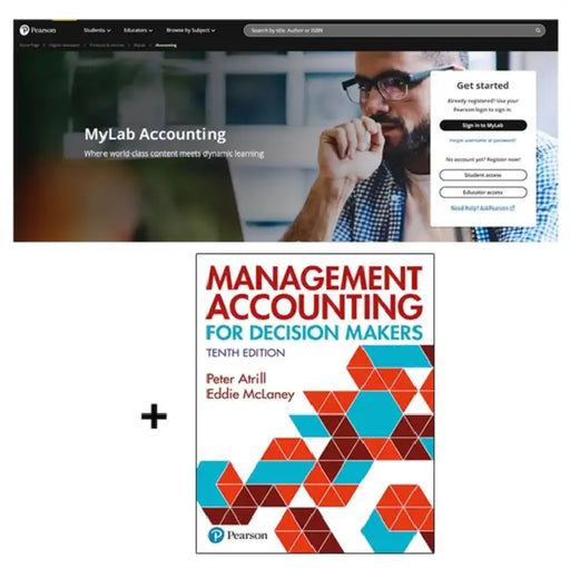 Management Accounting for Decision Makers + MyLab Accounting with Pearson eText (Package) by Milada Polisenska