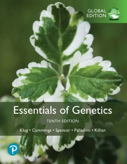 Essentials of Genetics, Global Edition by William Klug