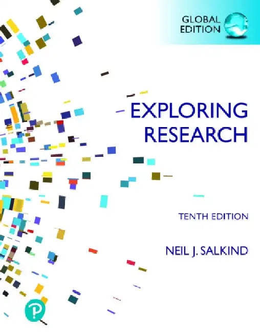 Exploring Research, Global Edition by Neil Salkind