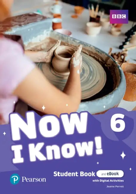Now I Know  Ie  1st Edition 2019  Students Book And Ebook With Digital Activities  Level 6 by Jeanne Perrett
