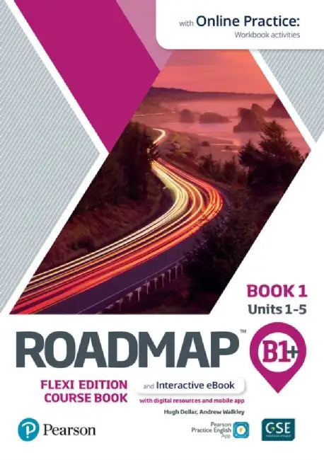 Roadmap B1+ Flexi Edition Roadmap Course Book 1 with eBook and Online Practice Access by Hugh Dellar