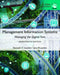 Management Information Systems: Managing the Digital Firm, Global Edition by Kenneth Laudon