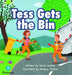 Bug Club Phonics - Phase 2 Unit 5: Tess Gets the Bin by Sarah Loader