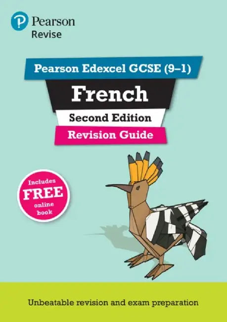 Pearson REVISE Edexcel GCSE French Revision Guide Second Edition: For 2025 assessments and exams - incl. free online edition by Stuart Glover